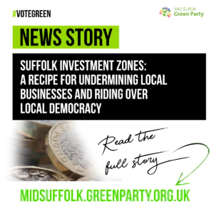 A graphic saying 'news story' and 'Suffolk Investment Zones: A Recipe for undermining local businesses and riding over local democracy'